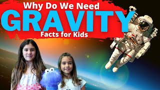 What is Gravity For Kids  Gravity Facts [upl. by Affrica]