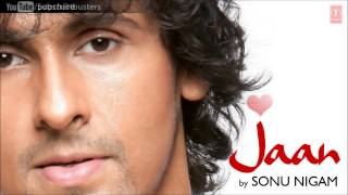 Deewane Hoke Hum Full Song Jaan  Sonu Nigam Album Songs [upl. by Narcis]