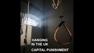 Capital Punishment in the UK  Hanging Part Three [upl. by Lolanthe966]