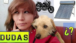 Dudas De Motos Y Calentadores Solares  DianaiD Motovlogs [upl. by Jocelin]