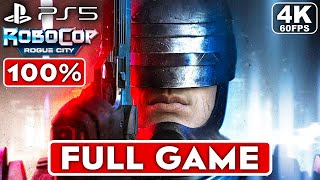 ROBOCOP ROGUE CITY Gameplay Walkthrough FULL GAME 4K 60FPS PS5  No Commentary [upl. by Hinkel]