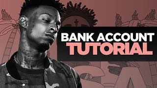 BEHIND THE BEAT HOW 21 SAVAGE MADE quotBANK ACCOUNTquot ISSA  21 Savage Tutorial [upl. by Anuaf]