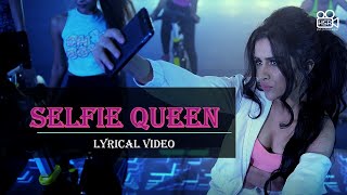 Selfie Queen Lyrical Video  Ravinder Grewal  Sara Gurpal  Jyotica Tangri  Punjabi Song [upl. by Gnuy992]