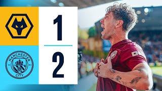 Wolves 12 Man City  HIGHLIGHTS of Gvardiol Screamer amp Stones Late Winner  Premier League [upl. by Coh]