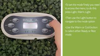 How To Use Ready amp Rest Mode On The Balboa TP600 [upl. by Etterrag970]