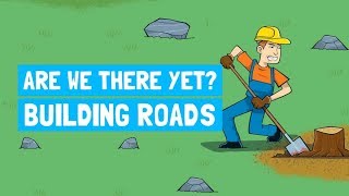 How are roads built Are We There Yet Guide to Roads [upl. by Nosoj]