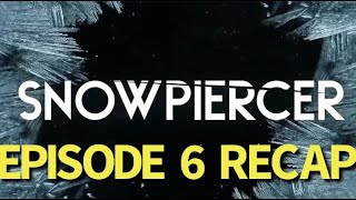 Snowpiercer Season 2 Episode 6 Many Miles From Snowpiercer Recap [upl. by Crosse]