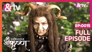 पूतना ने गोकुलवासियों पर Aakraman कर दिया Paramavatar Shri Krishna Full Ep15  7 Jul17andtvchannel [upl. by Markus]