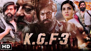 KGF Chapter 3 Full Movie In Hindi  Yash  Sanjay Dutt  Raveena Tandon  Srinidhi  Facts amp Review [upl. by Animsaj]