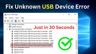 Fix USB Device Not Recognized Error  Unknown USB Device Device Descriptor Request Failed 2024 [upl. by Yatnahs]