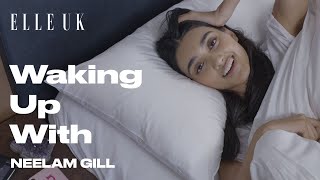 Neelam Gills Morning Routine  Waking Up With  Elle UK [upl. by Enaasiali]