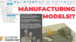 Fusion 360 Manufacturing Models HIDDEN CAD within CAM [upl. by Arlo969]