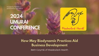 How May Biodynamic Practices Aid Business Development from the 2024 UMARI Conference [upl. by Boar368]