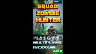 SquadZombieHunter [upl. by Bernarr147]