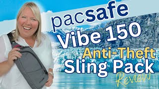 Level Up Your Travel Safety with the Pacsafe Vibe 150 Sling Pack [upl. by Kalinda394]