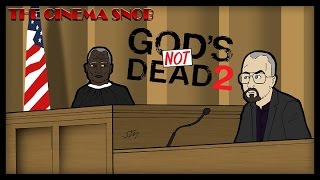 Gods Not Dead 2  The Cinema Snob [upl. by Rj]