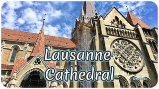 Lausanne Cathedral Switzerland [upl. by Lussier427]