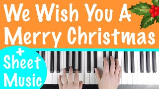 How to play WE WISH YOU A MERRY CHRISTMAS Piano Tutorial [upl. by Ellehsim]