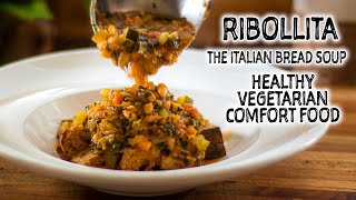 Ribollita Soup  The Italian Hearty Bread Soup Thatll Keep You Warm In Winter [upl. by Jueta]