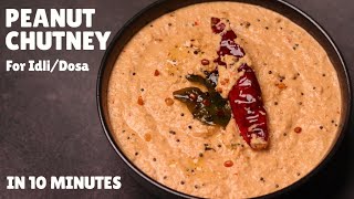 10Minute Peanut Chutney Recipe For IdliDosa  South Indian Style Peanut Chutney  मूँगफली की चटनी [upl. by Nilek829]