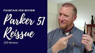 Parker 51 2021 Reissue • Fountain Pen Review [upl. by Asilrahc]