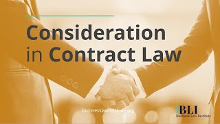 Consideration in Contract Law Explained [upl. by Freida643]