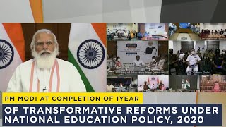 PM Modi at completion of 1year of transformative reforms under National Education Policy 2020 [upl. by Dannye727]