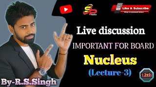 Nuclear Physics class 12th  Nucleus class 12th in hindi  Lecture3 [upl. by Gaile]