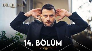 Dilek Taşı 14 Bölüm [upl. by Mauro]