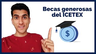 Las becas desconocidas del ICETEX [upl. by Assisi]