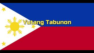 Yutang Tabunon Philippine National Anthem in Cebuano [upl. by Inhoj]