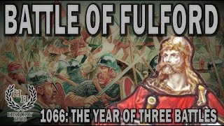 The Battle of Fulford 1066 AD [upl. by Jelene342]