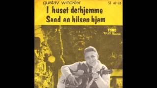 Gustav Winckler  Send En Hilsen hjem 1960 [upl. by Nnyltiac]