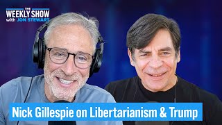 Jon Stewart amp Nick Gillespie on Trump Freedom amp Bob Dylan  The Weekly Show [upl. by Amarillas]