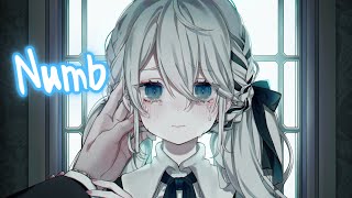 Nightcore  Numb Lyrics [upl. by Karia486]