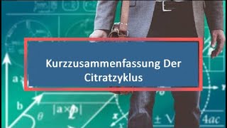 Kurzzusammenfassung Der Citratzyklus [upl. by Assennej915]