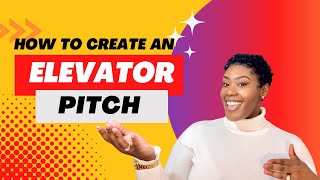 Elevator Pitch Tips [upl. by Marelda]