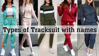 Types of tracksuit with names  THE TRENDY GIRL [upl. by Diamond979]