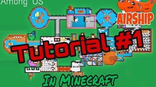 How To Build The AIRSHIP Map In Minecraft 1 [upl. by Daisi697]