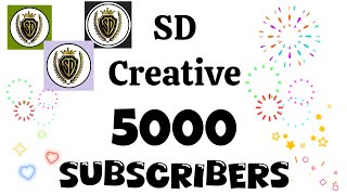 Congratulations 🎉 5000 Subscribers Were Just Getting Started  SD Creative [upl. by Sinnod]