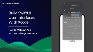 Build User Interfaces with SwiftUI  Lesson 3 How To Make An App [upl. by Rabassa417]