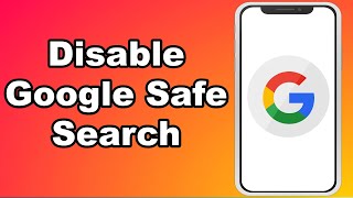 How To Disable Google Safe Search On Mobile [upl. by Gladstone201]