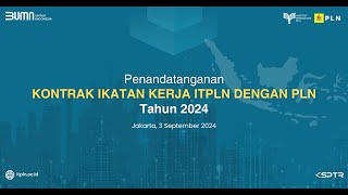 Tanda Tangan Kontrak Program Rekrutmen Ikatan Kerja PLN  Institut Teknologi PLN 2024 [upl. by Eelymmij168]