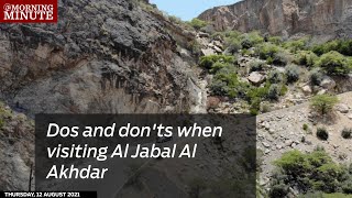 Planning to visit Al Jabal Al Akhdar Some dos and donts [upl. by Hsotnas]