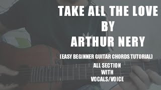 Arthur nery  take all the love  easy guitar chords tutorial shaloy tv [upl. by Ventre487]