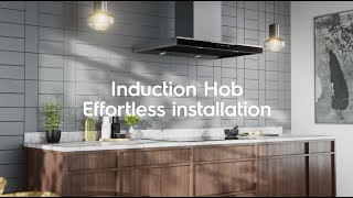 Induction Hob Effortless installation Electrolux Hobs [upl. by Gautier]