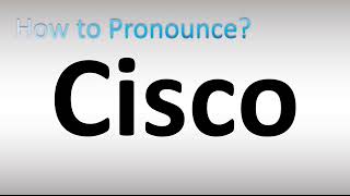 How to Pronounce Cisco [upl. by Aerbua]