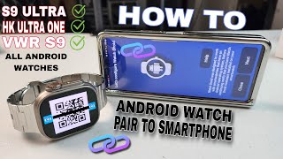 PAIR ANDROID SMARTWATCH WITH YOUR SMARTPHONE [upl. by Noraf]