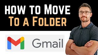 ✅ How To Automatically Move Emails To a Folder in Gmail Full Guide [upl. by Cello91]