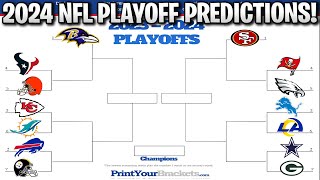 2024 NFL PLAYOFF PREDICTIONS YOU WONT BELIEVE THE SUPER BOWL MATCHUP 100 CORRECT BRACKET [upl. by Vipul]